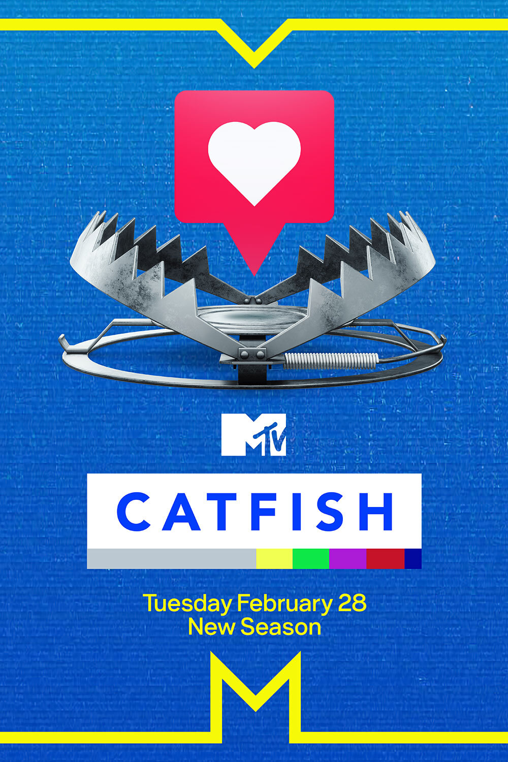 Television poster for Catfish, heart notification in a bear trap