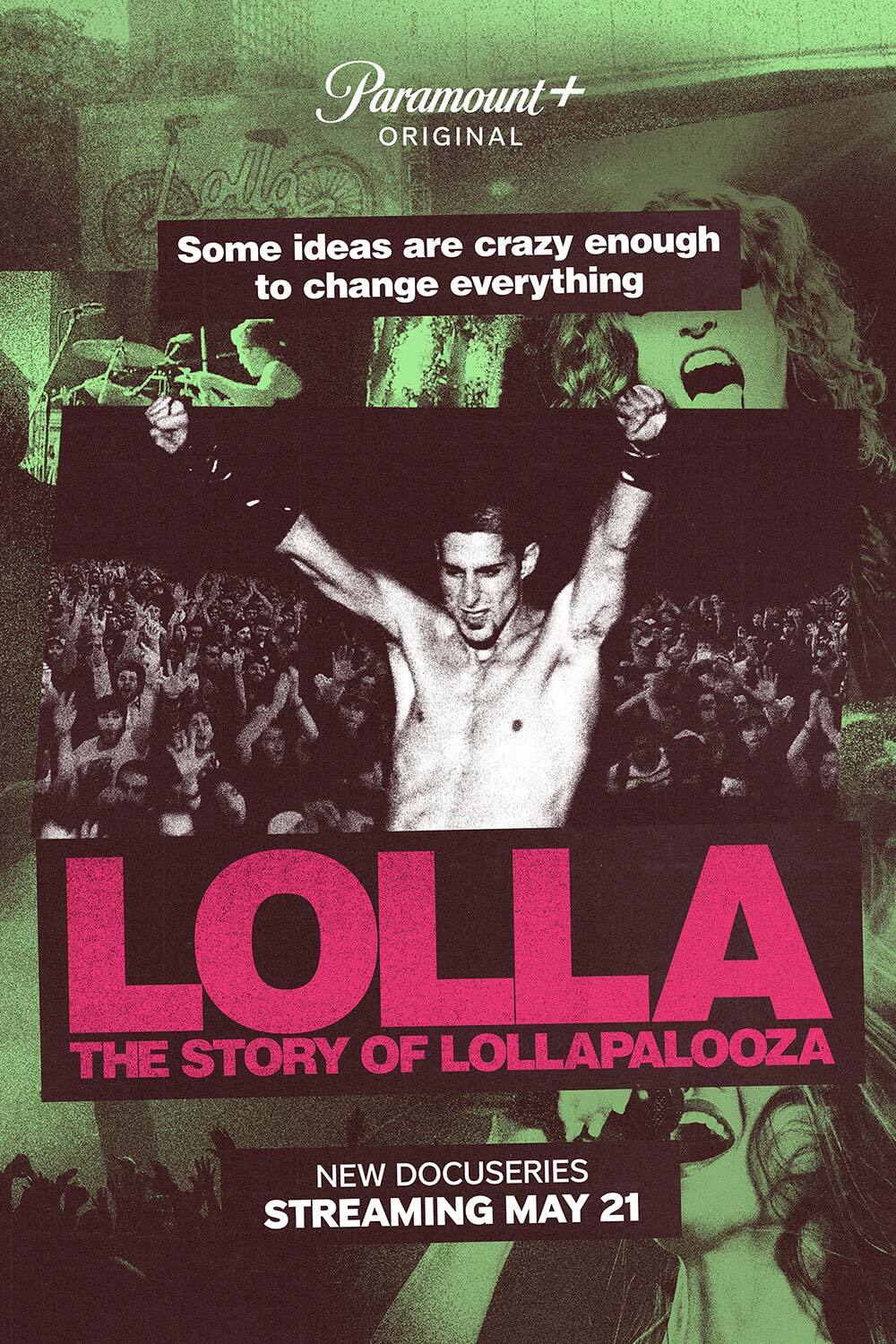 LOLLA : The Story of Lollapalooza