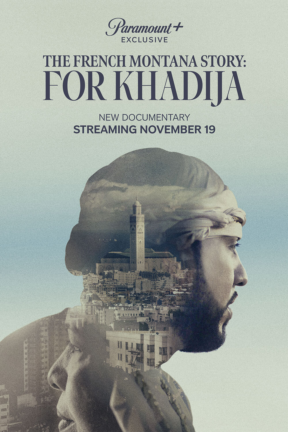 The French Montana Story: For Khadija